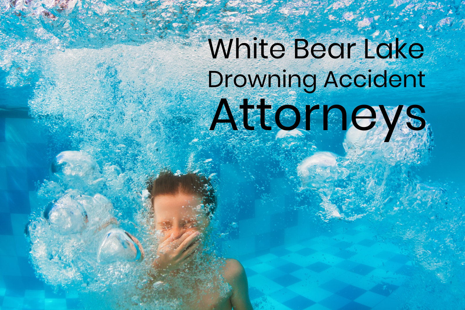 child accidental drowning - white bear lake drowning accident attorneys - Sand Law LLC Minnesota